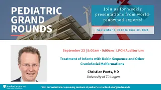 Stanford Peds Grand Rounds: Treatment of Infants with Robin Sequence