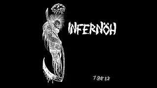 INFERNÖH- 7 Spår ep (2013)