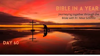 Day 60: Bible in a year - Intercessory Prayer