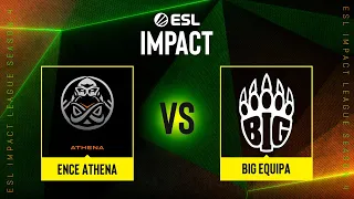 ENCE Athena vs BIG EQUIPA | Map 2 Vertigo | ESL Impact League S4 EU