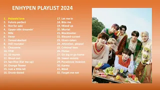 ENHYPEN PLAYLIST 2024 UPDATED