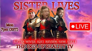 Sister Wives Season 2 Ep 1 LIVE DISCUSSION w/  @mytakeonreality and @realiteasquad
