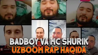 BAD BOY VA MC SHURIK JONLI EFIRDA UZBOOM RAP VA HOZRGI UZRAP HAQIDA GAPLASHDI