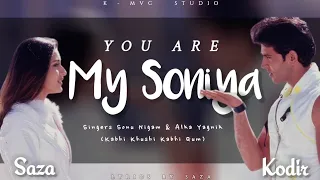 SONU NIGAM - ALKA YAGNIK " YOU ARE MY SONIA " FILM: ( K3 GHAM ) COVER BY : KODIR & SAZA