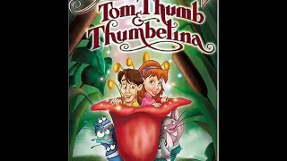 The Adventures of Tom Thumb and Thumbelina - I Am All Alone