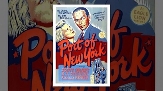 Порт Нью-Йорка (1949) фильм