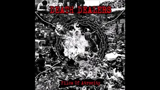 Death Dealers - Files of Atrocity (2010) Full Album (Crust Punk)