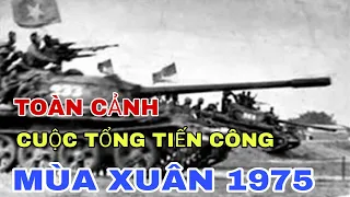 TOÀN CẢNH CHIẾN DỊCH TỔNG TIẾN CÔNG XUÂN 1975, TRÊN CHIẾN TRƯỜNG NAM VIỆT NAM.