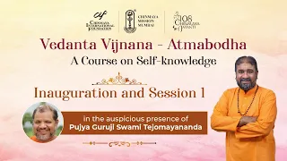 Vedanta Vijnana - Atmabodha by Swami Advayananda - Inauguration and Session 01