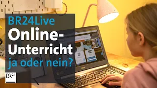 BR24Live: Streit um Schule im Lockdown | BR24