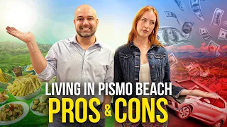 WHY to Move to Pismo Beach California [PROS and CONS!]