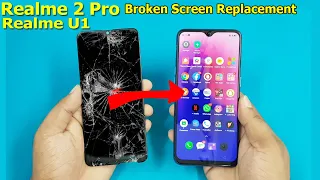 Realme 2 Pro / Realme U1 Broken LCD Screen Replacement | How to Change Realme Lcd Display and Touch