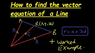 How to find the vector equation of a line, Derivation and example