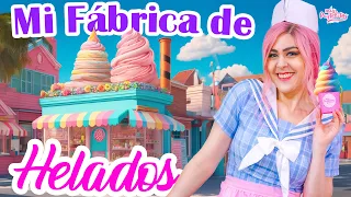 TENGO UNA FÁBRICA DE HELADOS | MIS PASTELITOS