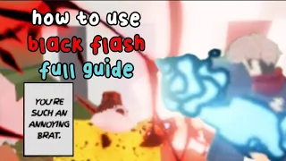 how to use black flash - full guide (jujutsu shenanigans)