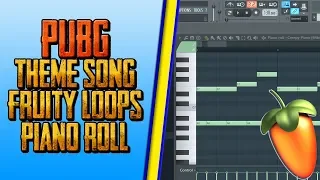 PUBG Theme Song - Piano Roll Fruity Loops Studio || PUBG Mobile