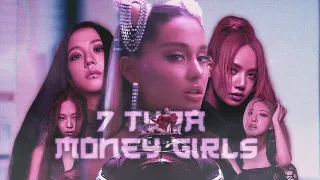 7 Typa Money Girls | Mashup Of BLACKPINK & Ariana Grande