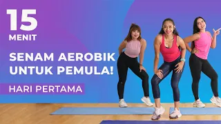 7 Hari Bakar Lemak dengan Senam Aerobik! Cuma 15 Menit dan Cocok untuk Pemula | Hari Pertama