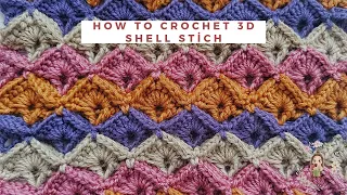 How To Crochet 3D Shell Stitch / Crochet Different Stitches