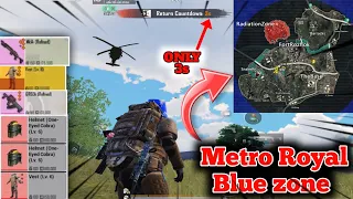 Metro Royal End Blue Zone In Advance Mode | PUBG MOBILE METRO ROYAL MODE