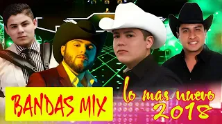 Mix 2018 Bandas Lo Mas Nuevo 2018 Gerardo Ortiz,  Alfredo Olivas, Julion Alvarez, Remmy Valenzuela