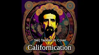 Red Hot Chili Peppers - Californication (Serj Tankian AI Cover)
