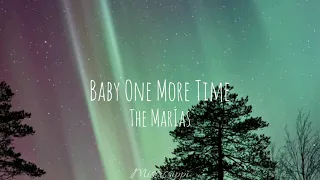 The Marias - Baby One More Time (lyrics)