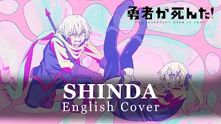 Yuusha ga Shinda OP - SHINDA by Masayoshi Oishi | English Cover