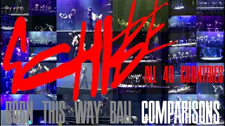 Scheiße - Born This Way Ball [all countries comparisons]