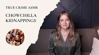 True Crime ASMR - Chowchilla Kidnappings