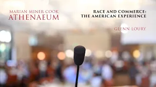 Race and Commerce: The American Experience - Glenn Loury