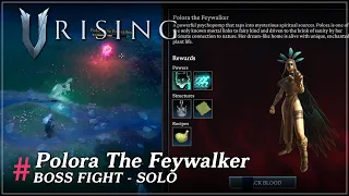 V Rising Boss Fight - Polora The Feywalker (SOLO)