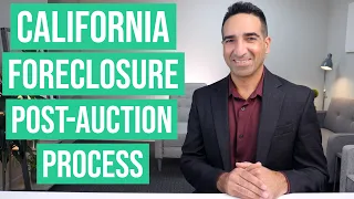 California Foreclosure Post-Auction Process (SB1079)