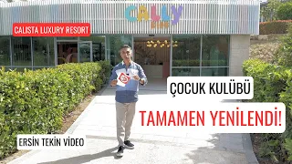 Calista Luxury Resort'ün tamamen yenilenen alanı ''CALLY KIDS''