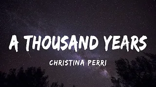 Christina Perri - A Thousand Years (Lyrics/Vietsub)