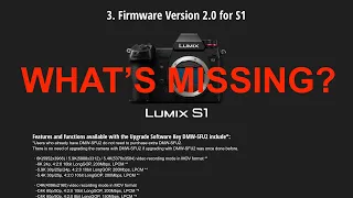 Lumix S1 Firmware V2  - What's missing?