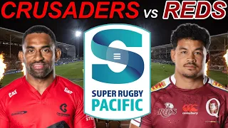 CRUSADERS vs REDS Super Rugby Pacific 2024 Live Commentary