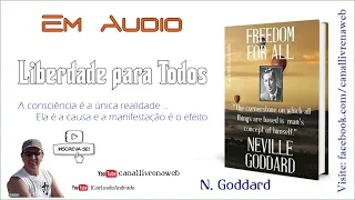 Liberdade para Todos / Neville Goddard ( Remasterizado ) ... (@JCarlosdeAndrade)