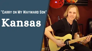 How to Play "Carry on My Wayward Son" by Kansas - Killer Guitar Lesson on Classic Rock Songs