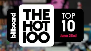 Early Release! Billboard Hot 100 Top 10 June 23rd 2018 Countdown | Official