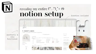 Revealing My Entire Notion Set-Up | Aesthetic and Very Functional *freebie included*