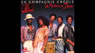 La Compagnie Créole - La Machine à Danser (Audio Officiel)