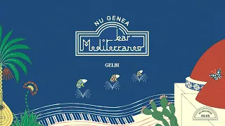 Nu Genea - Bar Mediterraneo (Full Album)