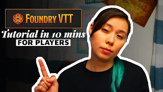 Player's Guide to Foundry VTT | All the basics in 10 minutes!