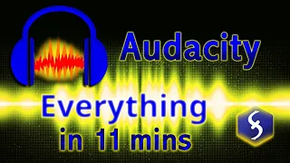 Audacity - Tutorial for Beginners in 11 MINUTES!  [ UPDATED ]