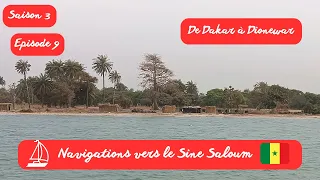 70 - De Dakar à Dionewar naviguations vers le Sine Saloum