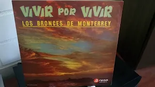 Los Bronces de Monterrey   Vivir por vivir