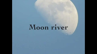 Moon river(cover) - Alisha