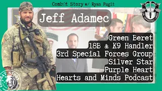 Green Beret Silver Star Destroying Tanks w/ Javelin | Hearts and Minds Podcast | Jeff Adamec