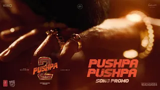 PUSHPA PUSHPA Song Promo🔥 - Pushpa 2 The Rule | Allu Arjun | Sukumar | Rashmika | Fahadh Faasil |DSP